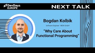 Bogdan Kolbik: Why Care About Functional Programming