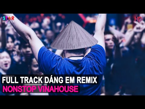 NONSTOP 2021 - NGOÀI KIA BAO NHIÊU CÂU CA TÌNH NHÂN THỞ THAN - DÁNG EM REMIX - NHẠC DJ NONSTOP 2021