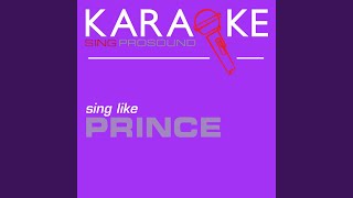 U Got the Look (In the Style of Prince) (Karaoke with Background Vocal)