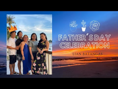 Father's day Celebration in Lian Batangas (Matabungkay) | JaSelections