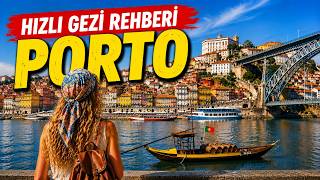 Porto Hızlı Gezi Rehberi | İlk Kez Gidecekler İçin Tüm Bilgiler