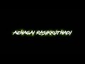 Adada Adada Adada Ennai Yetho Seigiraai Black Screen Whatsapp Status Love Lyrical Status