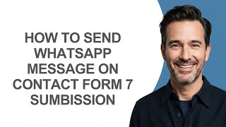 How to Send Whatsapp Message on Contact Form 7 Sumbission - KevinHowTo