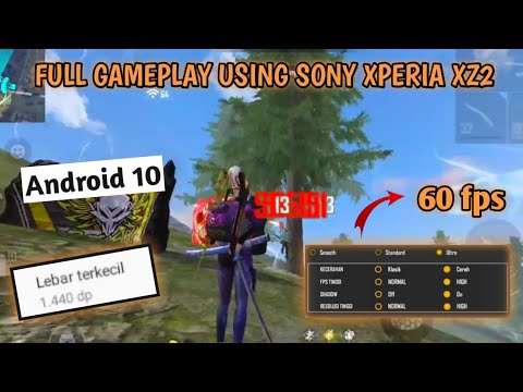 Full Gameplay Free Fire Sony xperia xz2 di 2021 test game, rata kanan, 60 fps