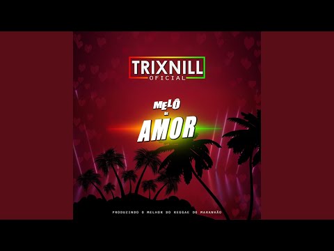 Melô de Amor (Reggae Internacional)