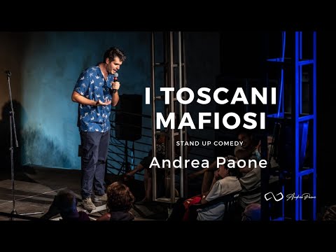 I Toscani Mafiosi by Andrea Paone | Stand-Up Comedy