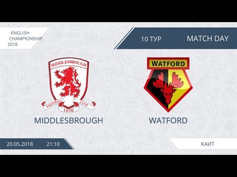 AFL18. England. Champopnship. Day 10. Middlesbrough - Watford