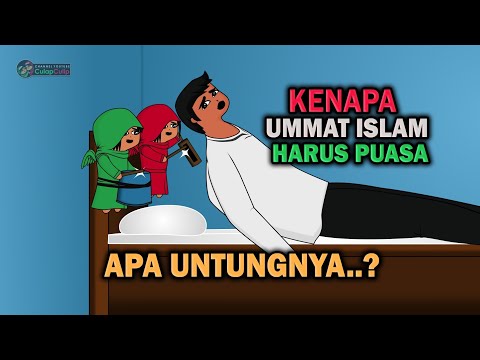 Apa Untungnya Ummat Islam Berpuasa? - Animasi Ramadhan