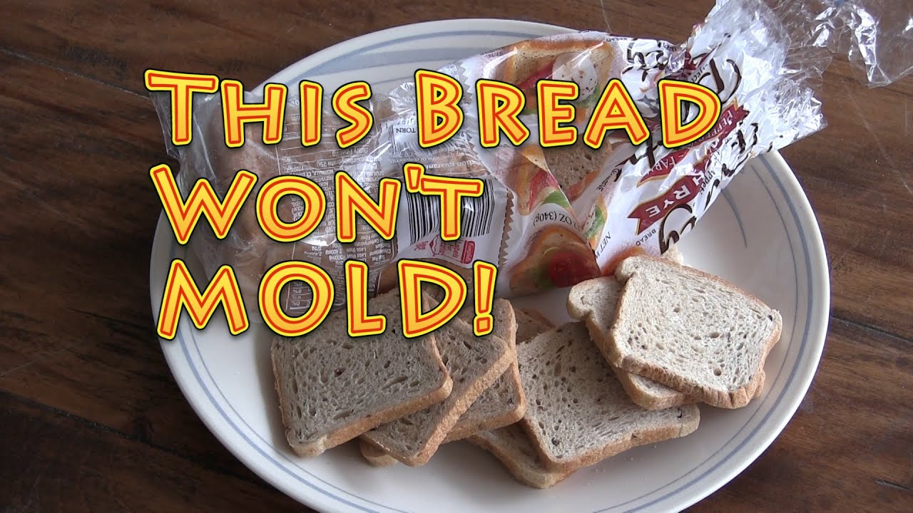 This Bread Wont Mold