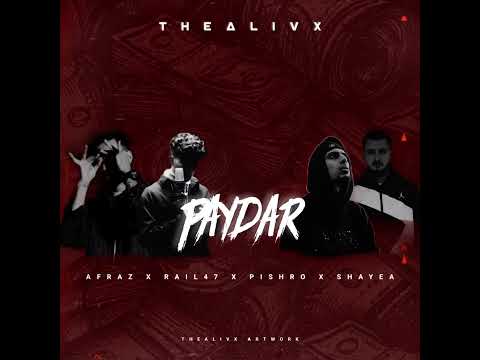 Rail 47 - Paydar Remix [ ft. Afraz x Pishro x Shayea ] by: THEALIVX