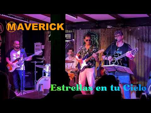 Maverick - Estrellas en tu cielo (Vivo Villa Allende, Córdoba, Argentina)