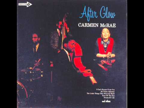Carmen McRae - I can't escape from you