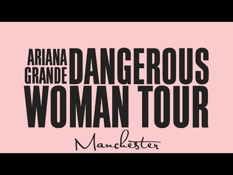 Ariana Grande - MANCHESTER
