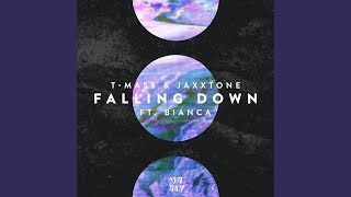 Falling Down (feat. Bianca)
