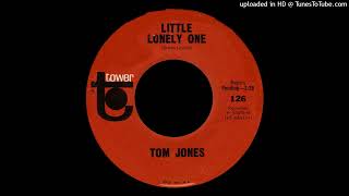 1965_327 - Tom Jones - Little Lonely One - (45)(2.30)
