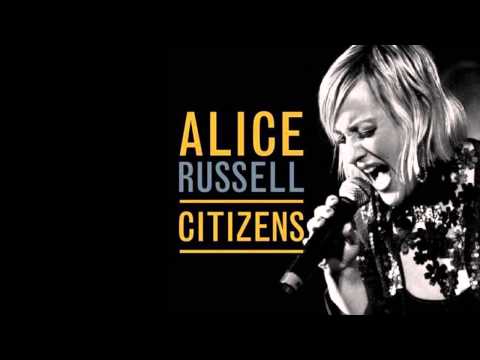 Alice Russell "citizens"