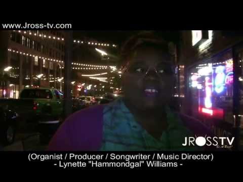 James Ross @ (Music Director / Organist) Lynette "Hammondgal" Williams - www.Jross-tv.com