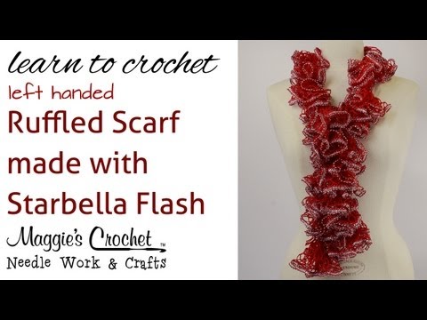 Ruffled Scarf using Starbella Flash - Left Handed