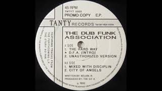 The Dub Funk Association - City Of Angels
