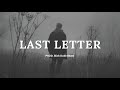 FREE Sad Type Beat Last Letter Emotional Rap Piano Instrumental 2026