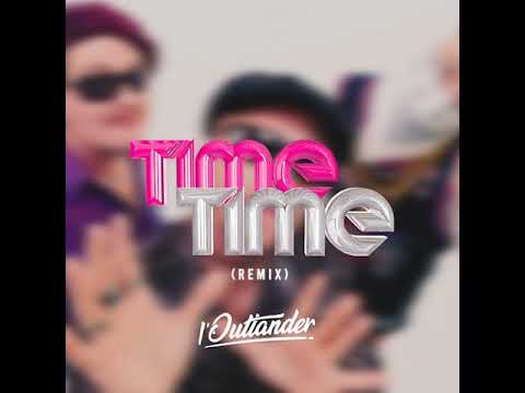 Trei Degete - Time Time (l'Outlander Remix)