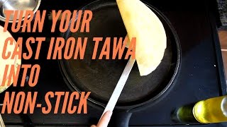 Tips for making cast iron dosa skillet into non-stick - No oven Cast iron seasoning tips
