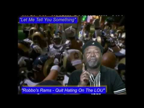 Let Me Tell You Something - "Quit Hating On The St. Louis Rams" - www.Jross-tv.com