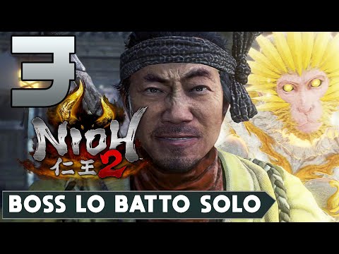 NIOH 2 ► GAMEPLAY ITA [#3] - BOSS LO BATTO SOLO - PS4 PRO
