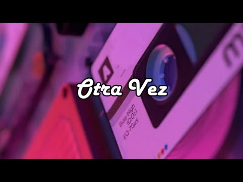 Rodezel, Barca, JCBG, Jaime, Hasvik - OTRA VEZ (Lyrics/Letra)