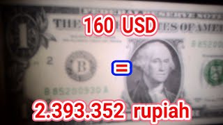 TERJAWAB! 160 USD berapa rupiah
