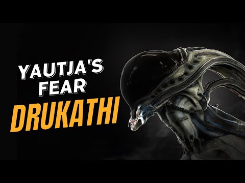 Yautja's Fear: The Enigmatic Drukathi