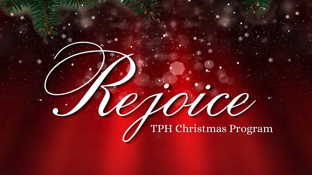 "Rejoice" Christmas Program | 12.22.2024