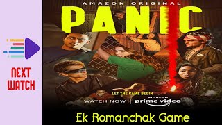 PANIC web series review | Let the game begin | Thriller Mystery video
