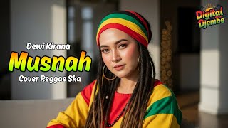 Download lagu MUSNAH - DEWI KIRANA (Tarling Reggae Ska Cover) Viral TikTok 2025 mp3