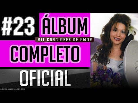 Pahola Marino #23 - Mil Canciones De Amor [Album Completo Oficial]