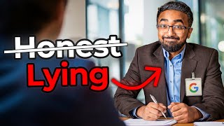 Ex-Google Recruiter Explains Why "Lying" Gets You Hired
