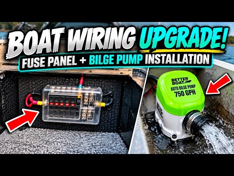 Boat Wiring Upgrade! Fuse Panel + Bilge Pump Installation