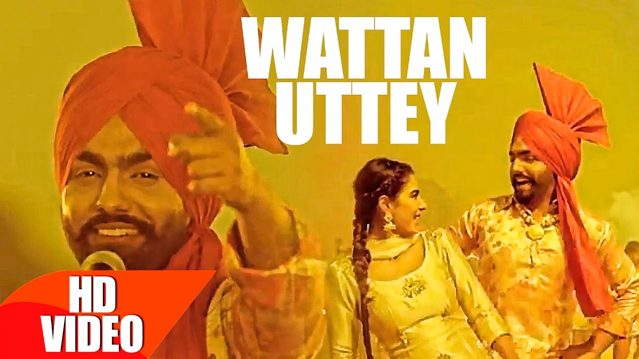 Wattan Uttey Lyrics  | Nikka Zaildar | Ammy Virk | Jatinder Shah