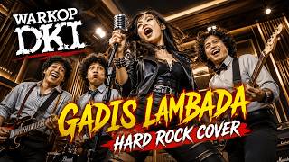 Download lagu Warkop DKI – Gadis Lambada | Hard Rock Cover (Female Rock Version) mp3