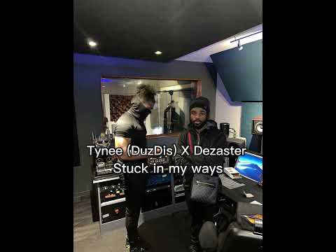 Tynee (DuzDis) X Dezaster - Stuck in my ways #birmingham