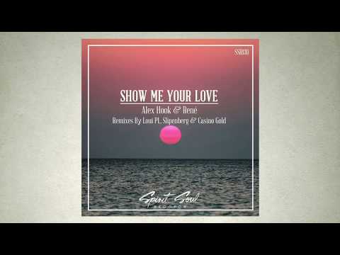 Alex Hook feat. Rene - Show Me You Love (Slipenberg Remix)