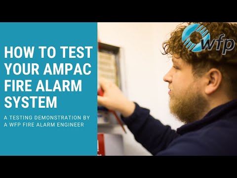 How to test your ampac fire alarm system