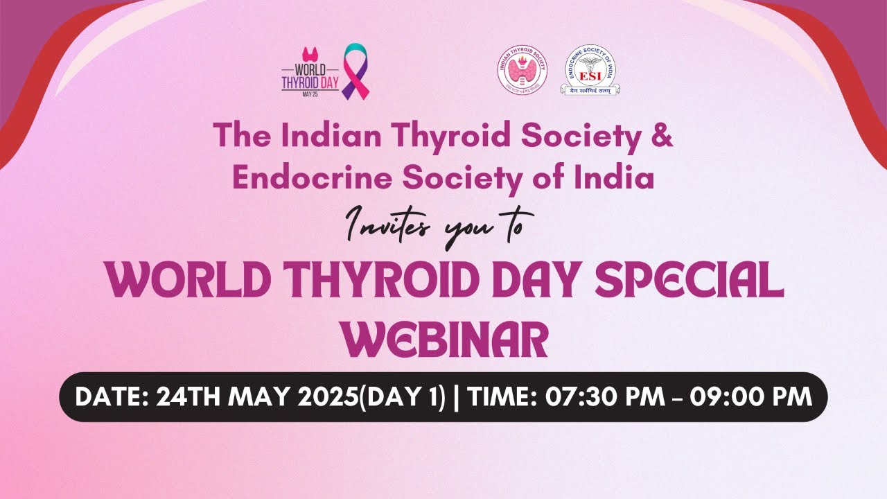 World Thyroid Day Webinar 2025