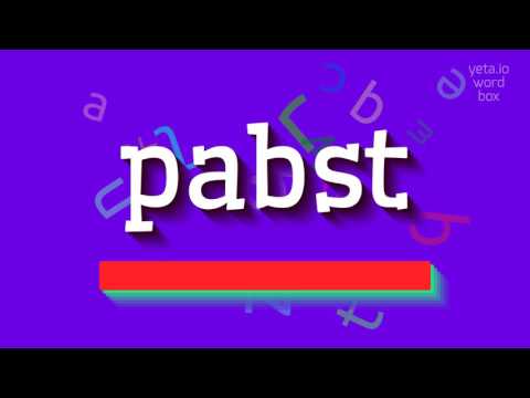 How to say "pabst"! (High Quality Voices)
