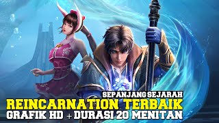 Download lagu Donghua Reincarnation terbaik sepanjang sejarah Grafik Hd   durasi 20 menitan 🔥🔥 mp3