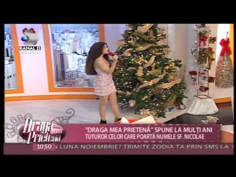 IASMINA SARAJ - IT'S THE MOST WONDERFUL TIME -DRAGA MEA PRIETENA- KANAL D- 6 DEC 2012