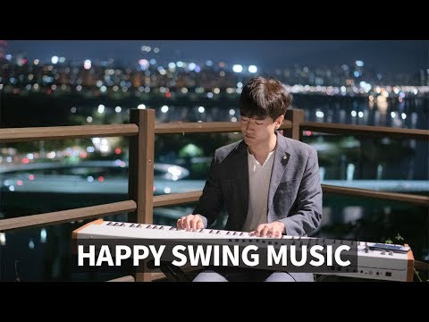 Happy Swing Jazz Piano Music for Cafe BGM 공부할 때 듣기 좋은 스윙 재즈 피아노 연주곡 모음