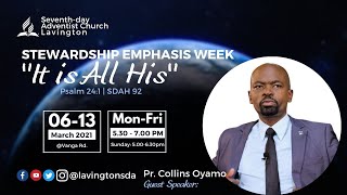 Stewardship of Ministry - Part 2 (SEWP) Day 4 || Pr. Collins Oyamo || 10th March 2021
