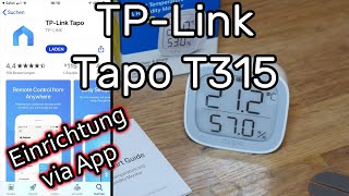 TP-Link Tapo T315 Intelligenten Temperatur- und Feuchtigkeitsmonitor einrichten (mit Tapo Hub H100)