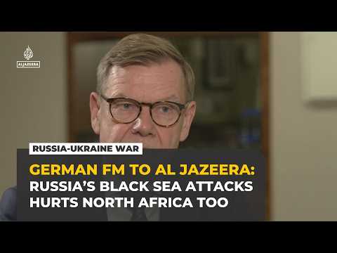 Russia’s Black Sea attacks hurts North Africa too, German FM tells Al Jazeera